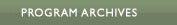 Program Archives