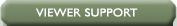 Viewer Support